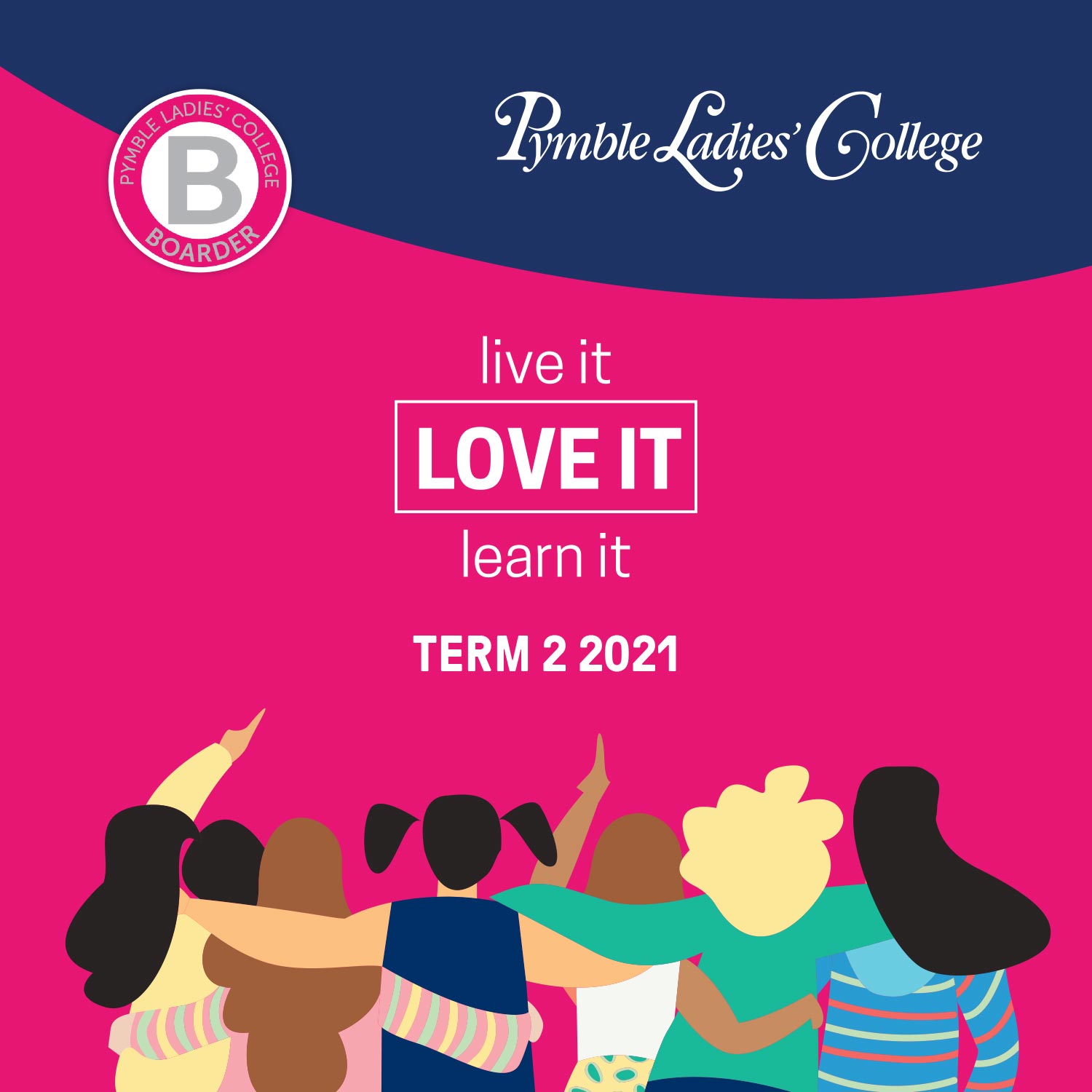 Live It, Love It, Learn It – Pymble Ladies' College